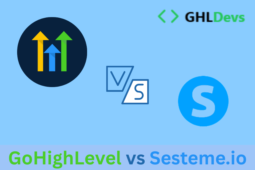 GoHighLevel vs Systeme.io: Which Platform Fits Your Business Best?