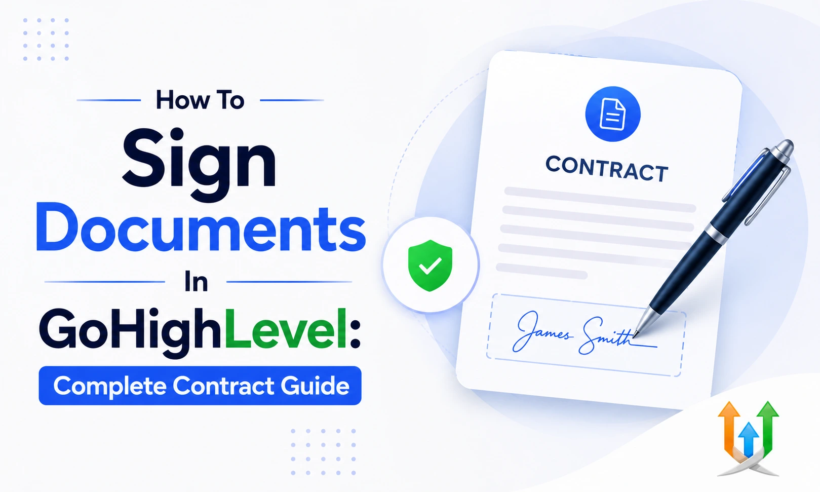 How To Sign Documents In GoHighLevel - Complete Contract Guide